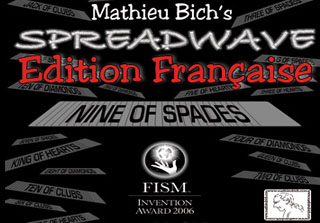 Tour Spreadwave de Mathieu Bich avec lequel il a gagné les championnats du monde en 2006 et bluffé Penn et teller à Fool Us