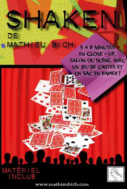 Shaken de Mathieu Bich, 5 à 8 minutes en Close-up, Salon ou Scène, avec des cartes et un sac en papier