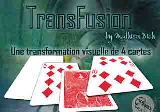 Transfusion de Mathieu Bich, 4 cartes se changent de manière étrange 
